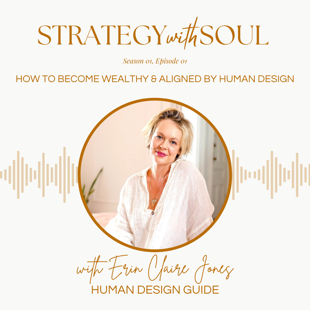 Human Design Podcast with Erin Claire Jones